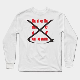 catch me if u can parody Long Sleeve T-Shirt